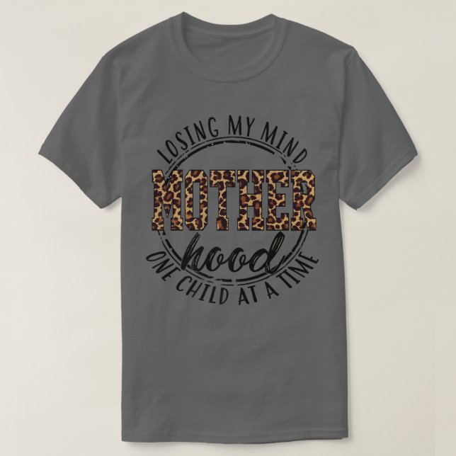 Camiseta Losing My Mind One Child At A Time Motherhood Moth (Frente do Design)