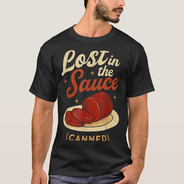 Camiseta Lost In The Sauce Canned Funny Thanksgiving Food P (Frente)