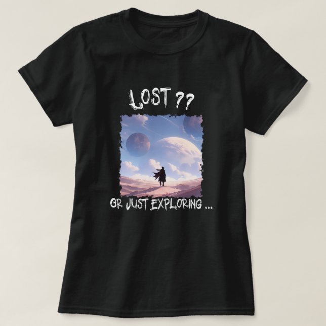 Camiseta Lost?? Or Just Exploring...Desert Camping (Frente do Design)