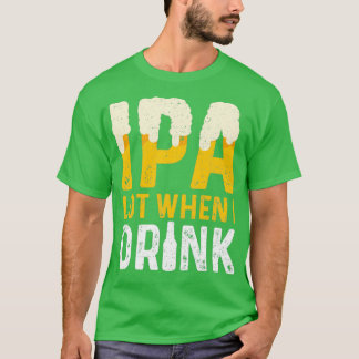 Camiseta Lote IPA quando eu bebo TShirt Clássico IPA