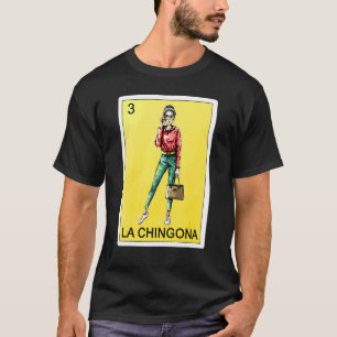 Camiseta Loteria de La Chingona Mulheres mexicanas Bingo