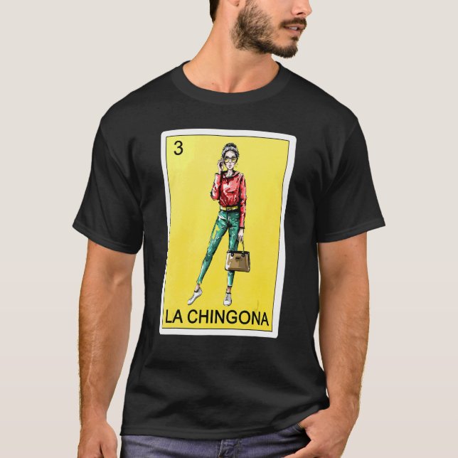 Camiseta Loteria de La Chingona Mulheres mexicanas Bingo (Frente)