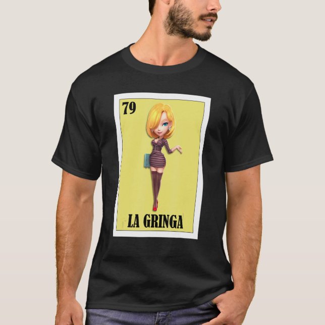 Camiseta Loteria Espanhola Bingo La Gringa Mexicana (Frente)