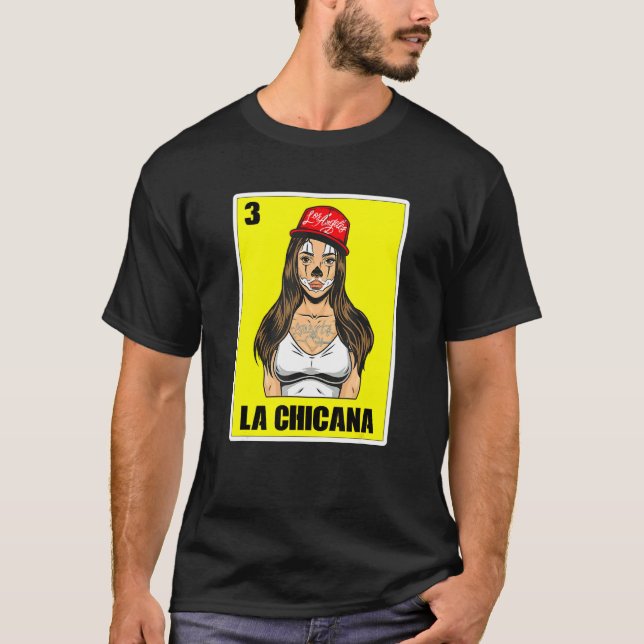 Camiseta Loteria Mexicana Para Mulheres Usa Chingona La Chi (Frente)