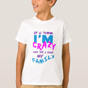 Camiseta Louca da Família para crianças