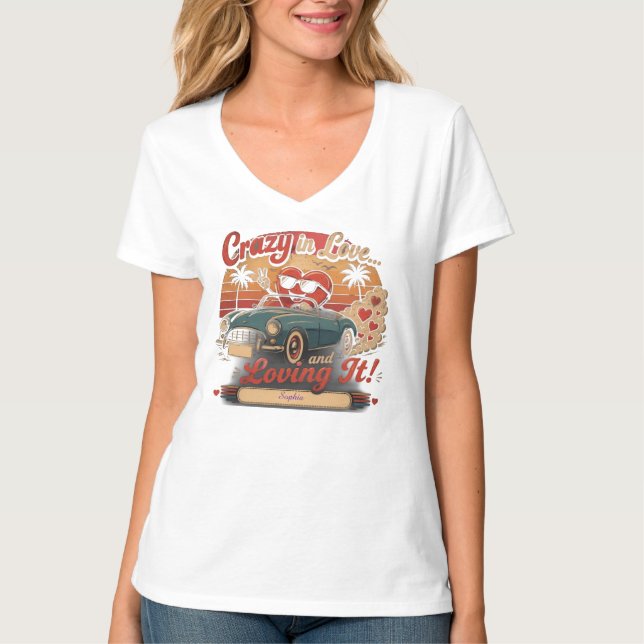 Camiseta Louca de Amor... e Adorando! (Frente)
