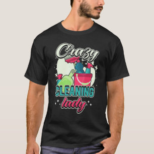 Camiseta Louca Limpeza Lady Agregação Casa C