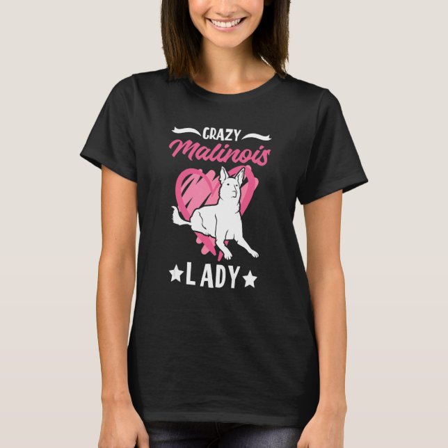 Camiseta Louca Malinois Lady Belga Malinois (Frente)