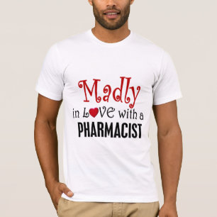 Camiseta Louca no amor com um farmacêutico