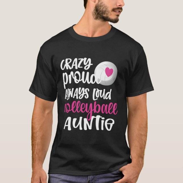 Camiseta Louca Orgulho Sempre Alta Tia de Voleibol (Frente)