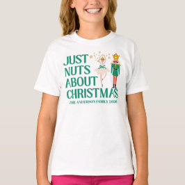 Camiseta Louca por Natal Quebra-Nozes Bailarina 