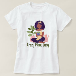 Camiseta Louca Senhora das Plantas