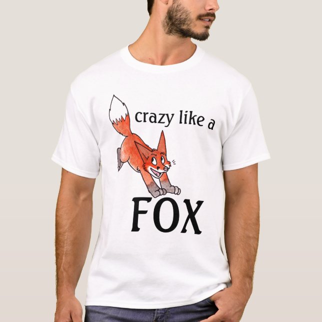 Camiseta Louco como um t-shirt do Fox (Frente)