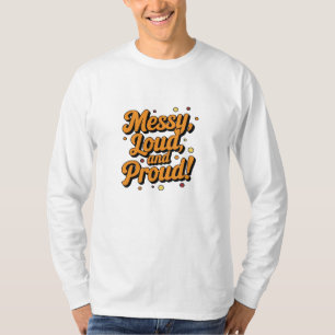 Camiseta "Louco e Orgulhoso"