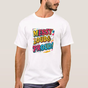 Camiseta "Louco e Orgulhoso"
