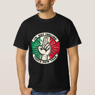 Camiseta Louco e Orgulhoso - Gesto de Mão Italiano Humor De
