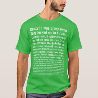 Camiseta Louco Eu Era Louco Uma Vez Funnyrending Meme Premi