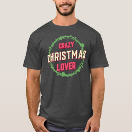 Camiseta Louco Natal