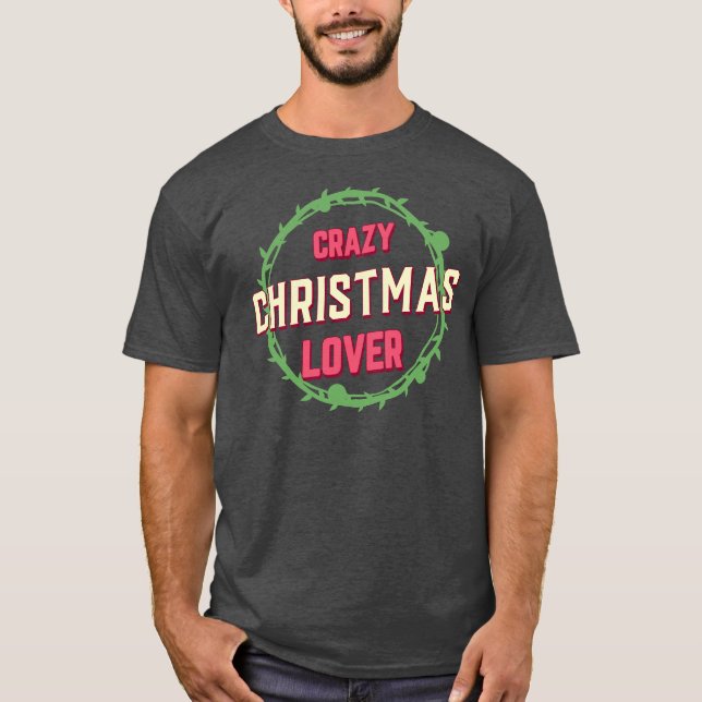 Camiseta Louco Natal (Frente)