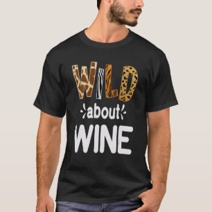Camiseta Louco por Vinho Bebida de Vinho