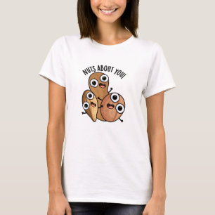 Camiseta Louco por Você Piadas de Nozes Engraçadas