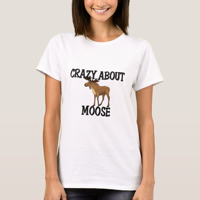 Camiseta Louco sobre alces (Frente)
