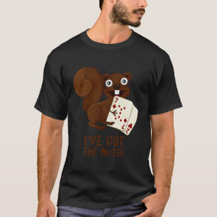 Camiseta Loucos Poker Eu Tenho Os Loucos - Squirrel Edition