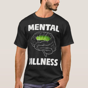Camiseta Loucuras Mentais Por Picles Amantes De Pepino Funn