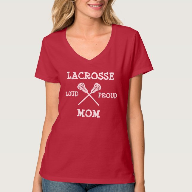 Camiseta Loud Proud Lacrosse Mãe (Frente)