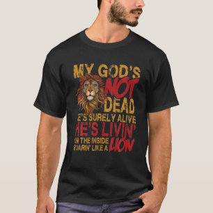 Camiseta Louvado Deus: Meu Deus Não É Morto, Ele Está Certa