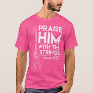 Camiseta Louve-O - Adoração Cristã - Baixista