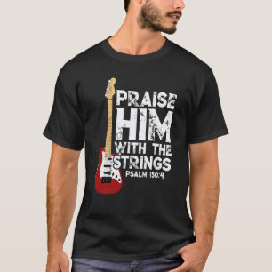 Camiseta Louve-O Com As Cordas Baixo Guitarra Cristã