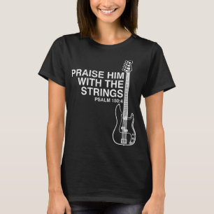 Camiseta Louve-O Jogador De Baixo Cristão Design
