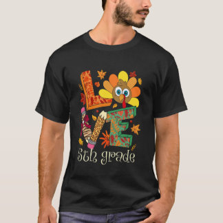 Camiseta Love 5th Grade Turkey Thanksgiving Fall Teacher St