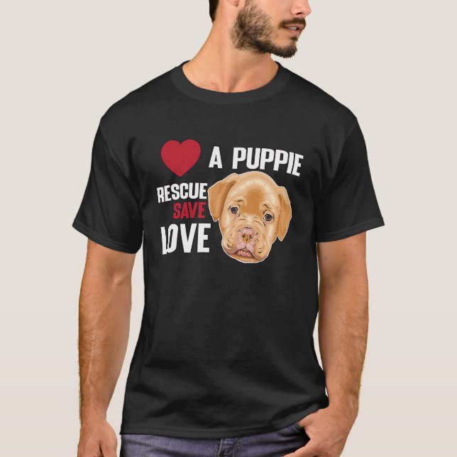 Camiseta Love A Puppie Rescue Save Love  Women Men Kids (Frente)
