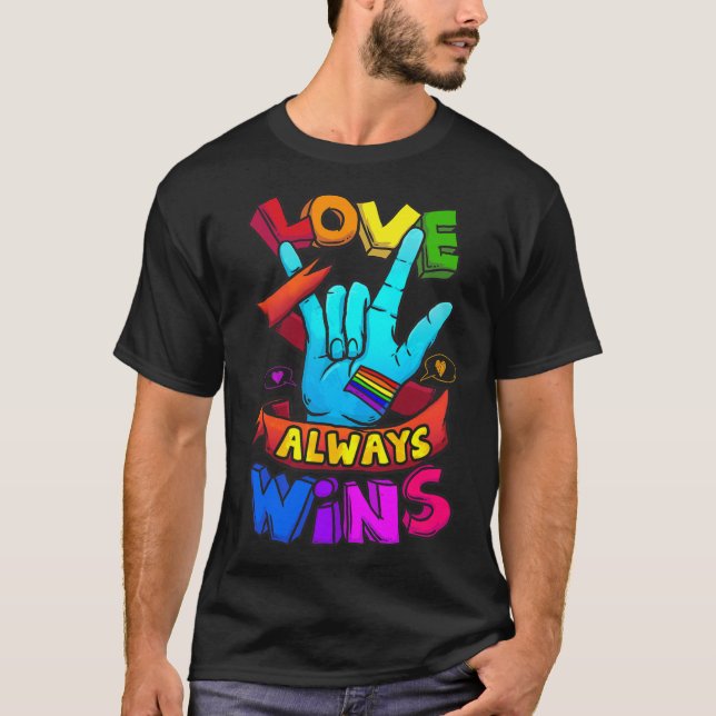 Camiseta Love Always Wins Asl Deaf Awareness Gay Pride Lgbt (Frente)