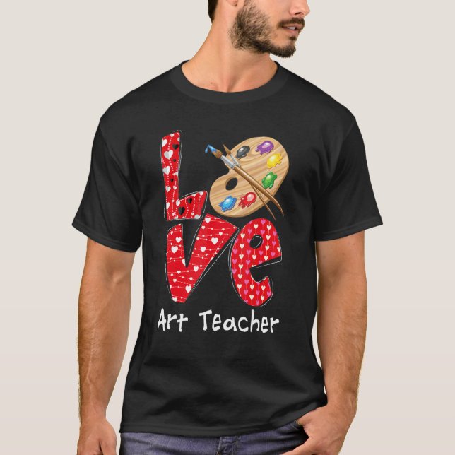 Camiseta Love Art Teacher Heart Funny Teacher Life Valentin (Frente)