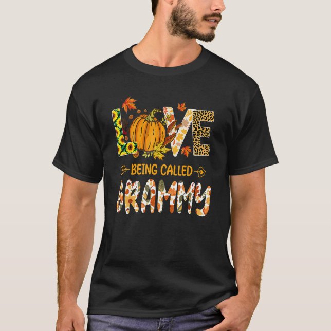 Camiseta Love Being Called Grammy Pumpkin Fall Leaves Thank (Frente)