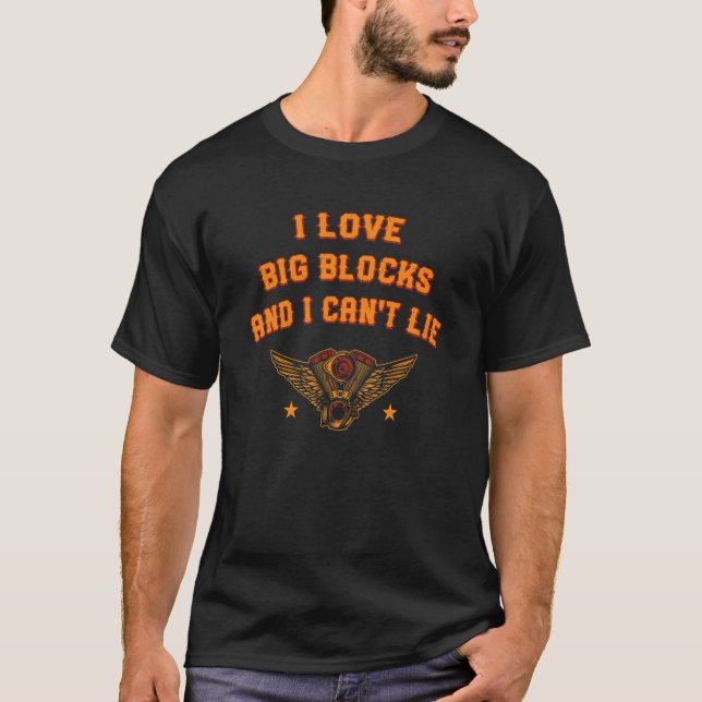 Camiseta Love Big Blocks Car Mechanic Car Entusiasta Serv (Frente)