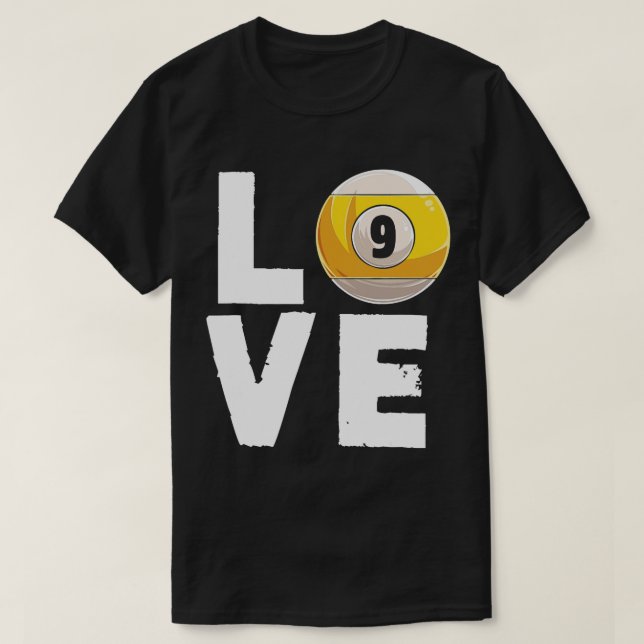 Camiseta Love Billiard 9 Ball Snooker Billiards Player Cue (Frente do Design)