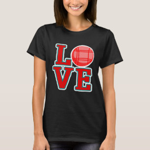 Camiseta Love Bocce Ball Bocce Ball Ball
