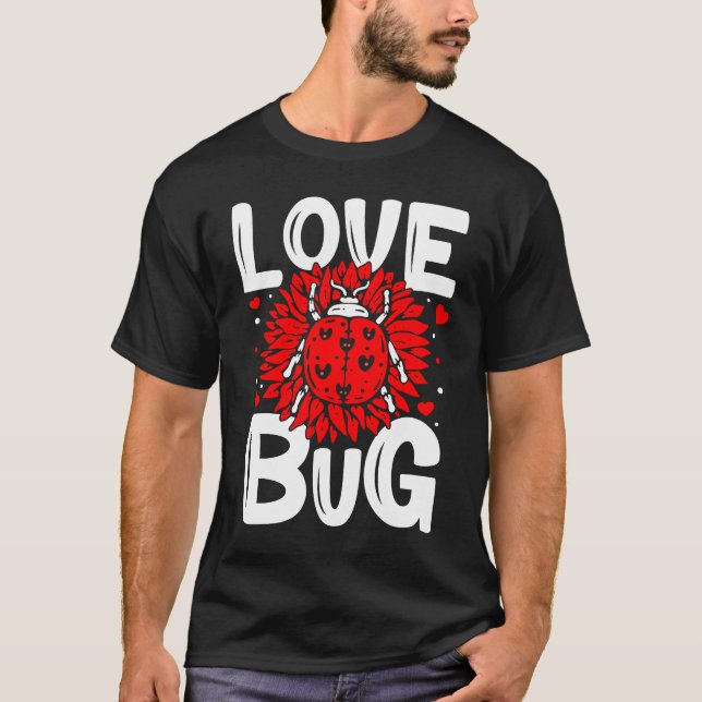 Camiseta Love Bug Valentine's Day Good Luck Nature Date Sin (Frente)