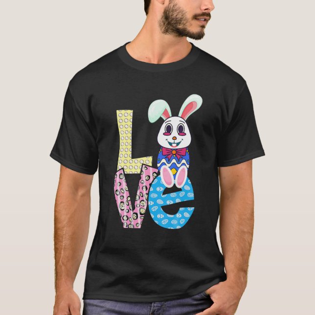 Camiseta LOVE Bunny Rabbit Bunny Hug Easter Eggs Easter Day (Frente)