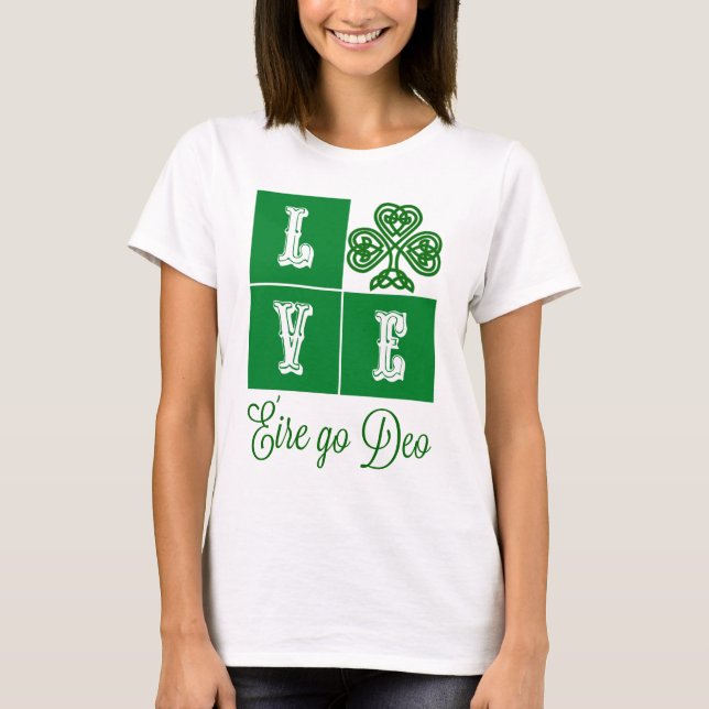 Camiseta Love Celtic Shamrock Hearts Ireland Motto (Frente)