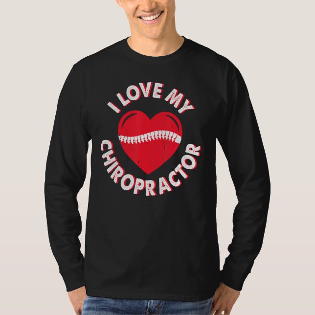 Camiseta Love Chiropractor Expert Chiropractic Assistant Gr (Frente)