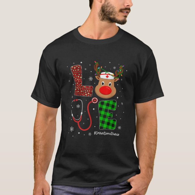 Camiseta Love Correctional Nurse Life Cute Reindeer Christm (Frente)