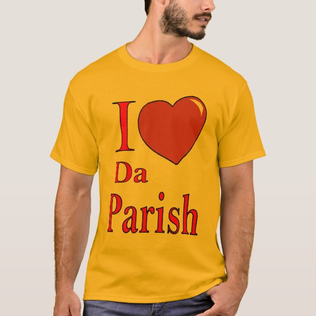 Camiseta Love Da PArish (Frente)