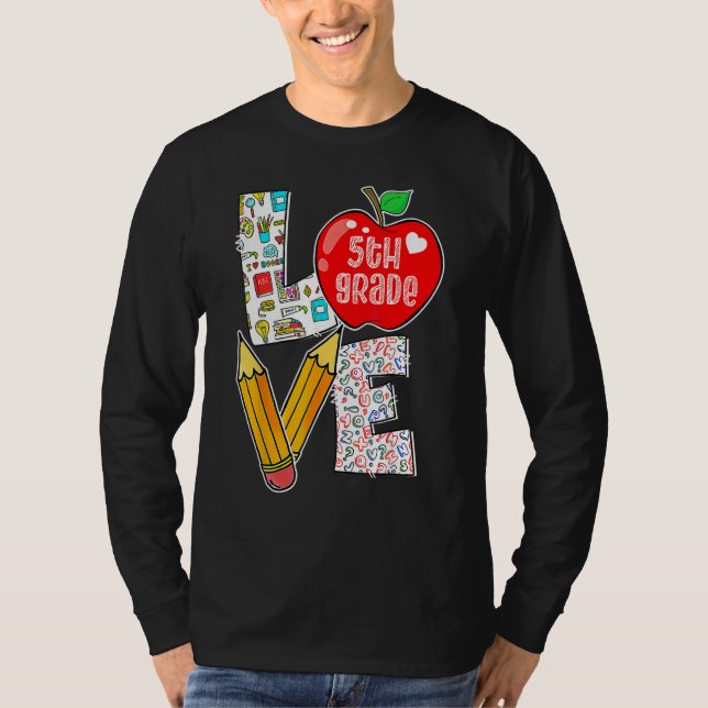 Camiseta Love Fifth 5th Grade Apple Back To School Teacher  (Frente)