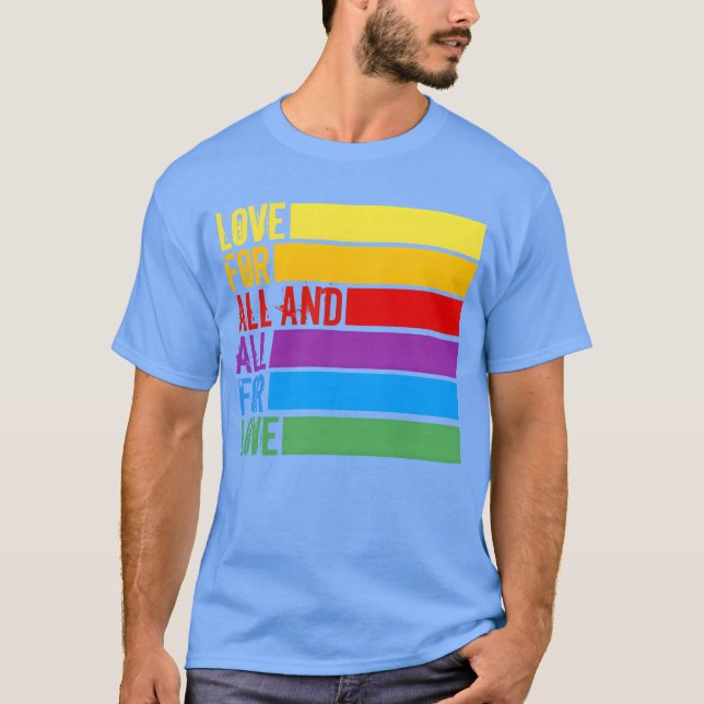 Camiseta Love for all and all for love boy (Frente)