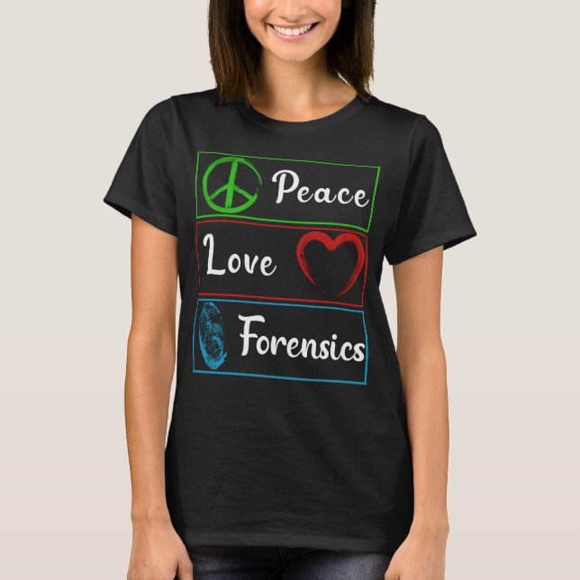 Camiseta Love Forensical Science DNA Investigator (Frente)